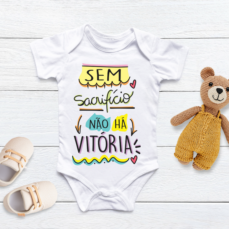 Body Personalizado Bebê Sem Sacrifício Não Há Vitória