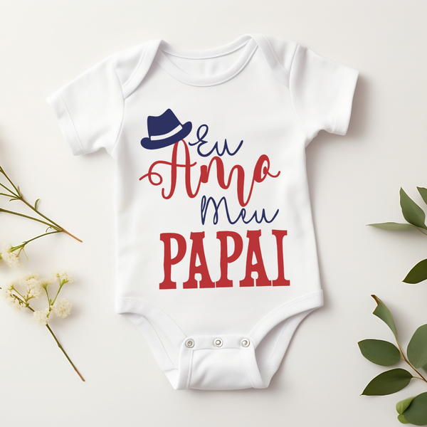 Body Personalizado Bebê Eu Amo Meu Papai