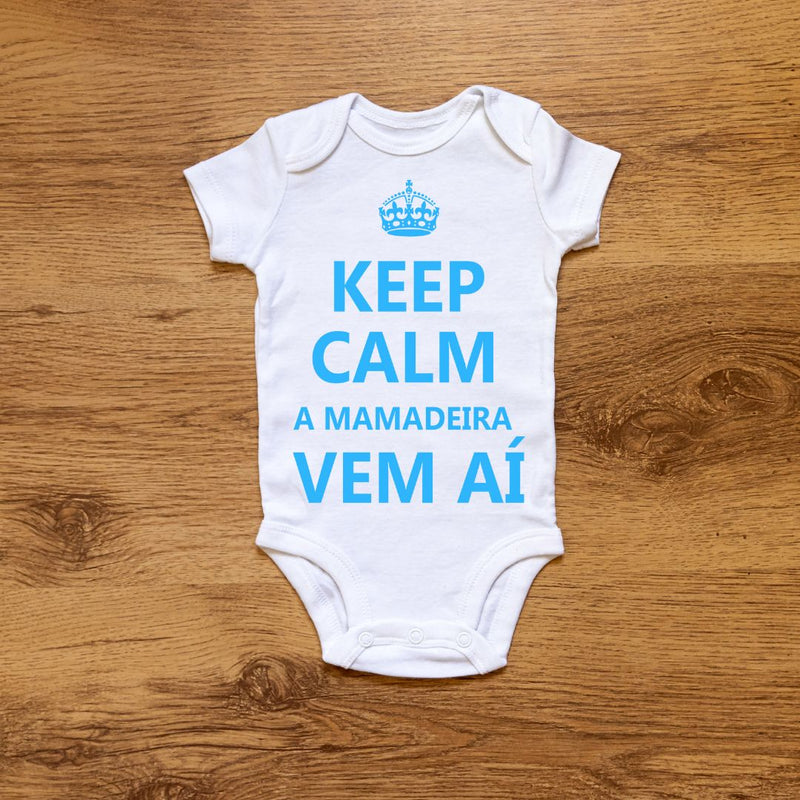 Body Personalizado Bebê Keep Calm A Mamadeira Vem Ai